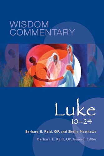 Beispielbild fr Luke 10-24 (Volume 43) (Wisdom Commentary Series) zum Verkauf von Lakeside Books