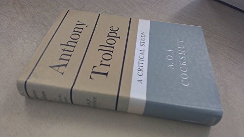 Stock image for Anthony Trollope: A Critical Study for sale by Half Price Books Inc.