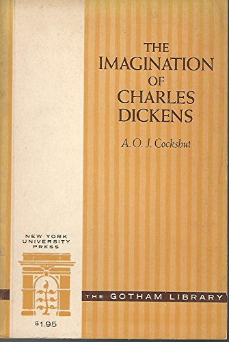 Imagen de archivo de The Imagination of Charles Dickens a la venta por HPB-Diamond