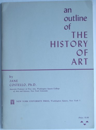 9780814701034: An Outline of the History of Art