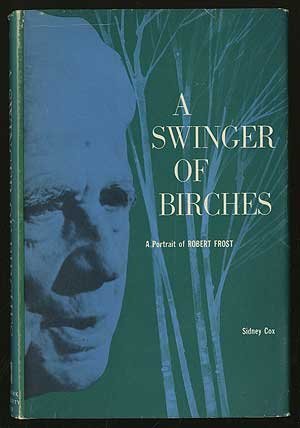 Imagen de archivo de A Swinger of Birches : Poems of Robert Frost for Young People a la venta por Better World Books
