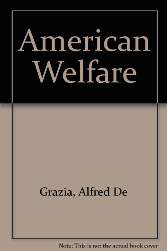 Imagen de archivo de American Welfare a la venta por Better World Books Ltd
