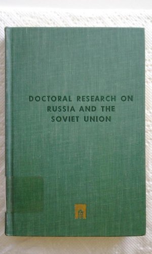 Stock image for Doctoral Research on Russia and the Soviet Union for sale by dsmbooks