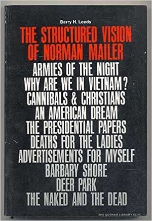 Stock image for The Structured Vision of Norman Mailer for sale by Better World Books