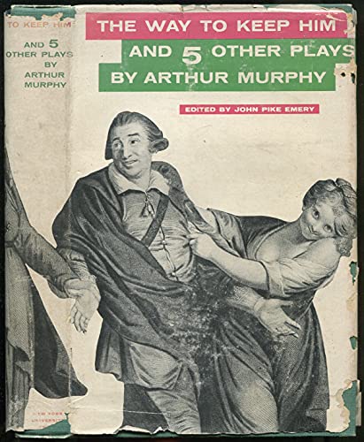 Stock image for Way to Keep Him and Five Other Plays for sale by Dunaway Books