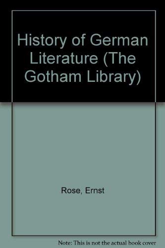 9780814703625: History of German Literature (The Gotham Library)