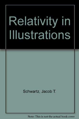 Beispielbild fr Relativity in Illustrations zum Verkauf von ThriftBooks-Atlanta