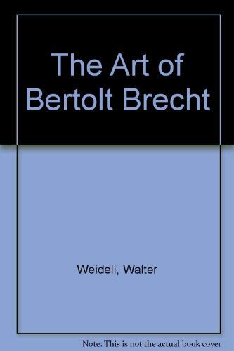 Imagen de archivo de The Art of Bertolt Brecht a la venta por Bibliohound