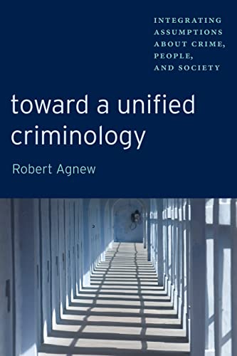 Beispielbild fr Toward a Unified Criminology zum Verkauf von Blackwell's