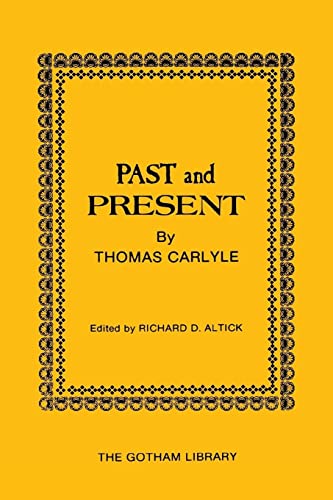 Beispielbild fr Past and Present by Thomas Carlyle zum Verkauf von Books Puddle