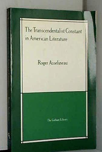 The Transcendentalist Constant in American Literature (9780814705735) by Asselineau, Roger