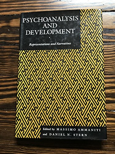 Beispielbild fr Psychoanalysis and Development: Representations and Narratives (Psychoanalytic Crossroads, 3) zum Verkauf von Books From California