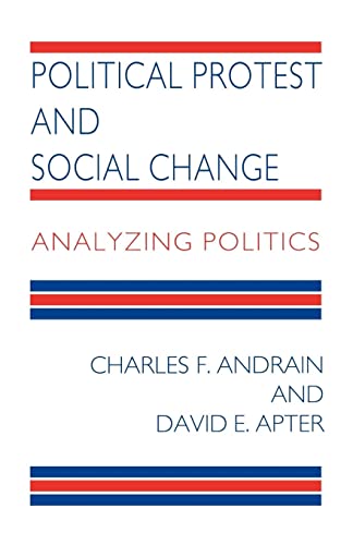 9780814706343: Political Protest and Social Change: Analyzing Politics