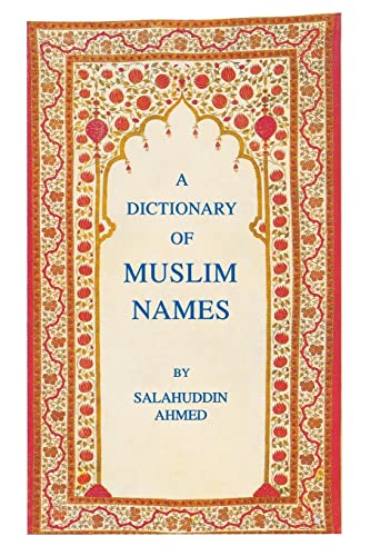 9780814706756: A Dictionary of Muslim Names