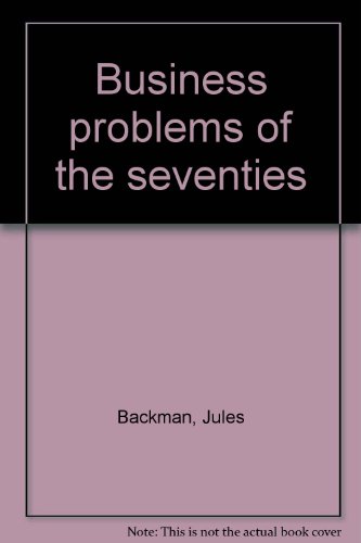 Imagen de archivo de Business Problems of the Seventies a la venta por Better World Books