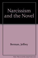 Stock image for Narcissism and the Novel for sale by Better World Books