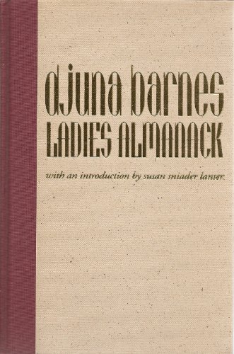 9780814711798: Ladies Almanack: Showing Their Signs and Their Tides; Their Moons and Their Changes; The Seasons As It Is With Them; Their Eclipses and Equinoxes; A (Cutting Edge)