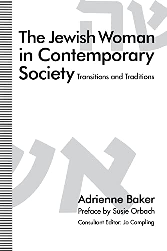 Beispielbild fr The Jewish Woman in Contemporary Society: Transitions and Traditions zum Verkauf von Robinson Street Books, IOBA