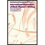 Imagen de archivo de Moving Beyond Boundaries (Vol. 1): International Dimensions of Black Women's Writing a la venta por SecondSale