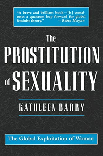 Beispielbild fr The Prostitution of Sexuality zum Verkauf von Blackwell's