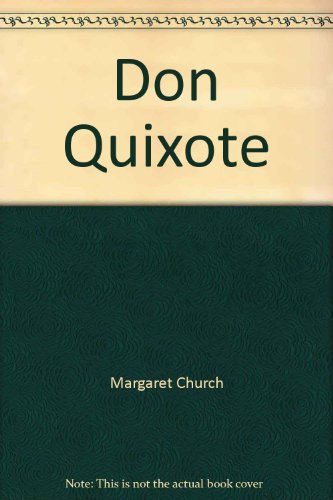 Stock image for Don Quixote: The knight of La Mancha for sale by Defunct Books