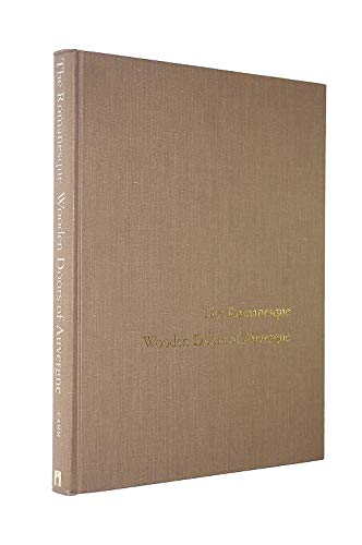 Beispielbild fr The Romanesque wooden doors of Auvergne (Monographs on archaeology and fine arts) zum Verkauf von Books From California