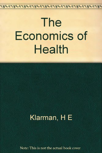 The Economics of Health: An Introduction (9780814713778) by Cullis, John G.; West, Peter A.
