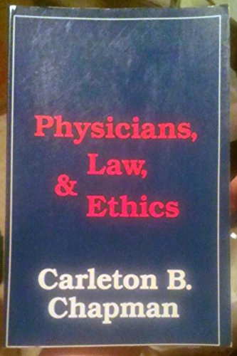 Beispielbild fr Physicians, Law and Ethics zum Verkauf von Better World Books: West