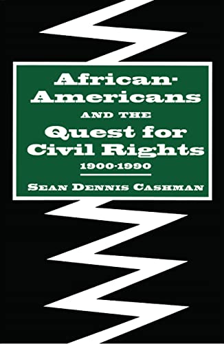 African-Americans and the Quest for Civil Rights 1900-1990
