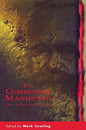 The Communist Manifesto (9780814715772) by Cowling, Mark