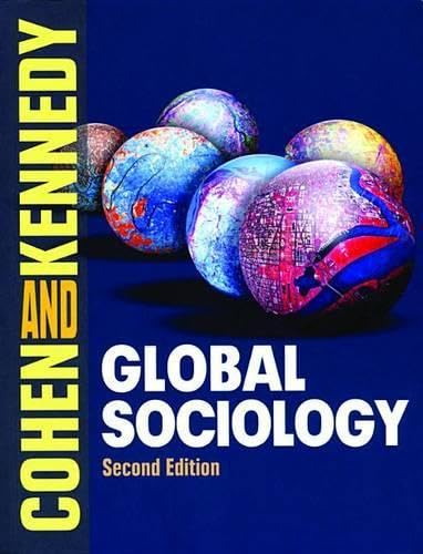 Global Sociology: First Edition (9780814716090) by Cohen, Robin; Kennedy, Paul