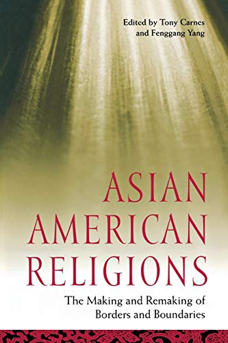 Beispielbild fr Asian American Religions zum Verkauf von Blackwell's