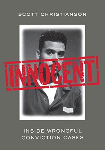 Imagen de archivo de Innocent : Inside Wrongful Conviction Cases a la venta por Better World Books