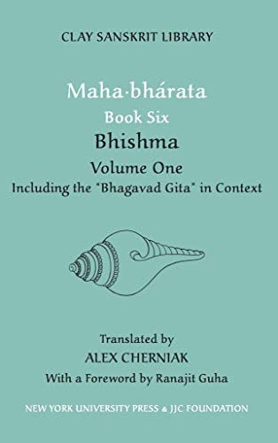 Stock image for Mahabharata Book Six (Volume 1): Bhishma (Clay Sanskrit Library, 30) for sale by St Vincent de Paul of Lane County