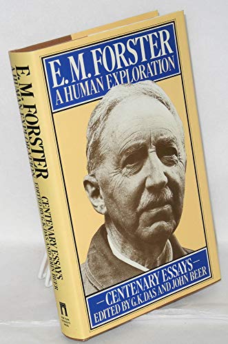 Beispielbild fr E. M. Forster, a Human Exploration : Centenary Essays zum Verkauf von Better World Books