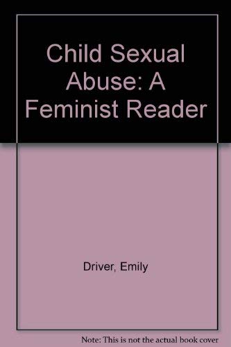 Imagen de archivo de Child Sexual Abuse: A Feminist Reader a la venta por HPB-Red