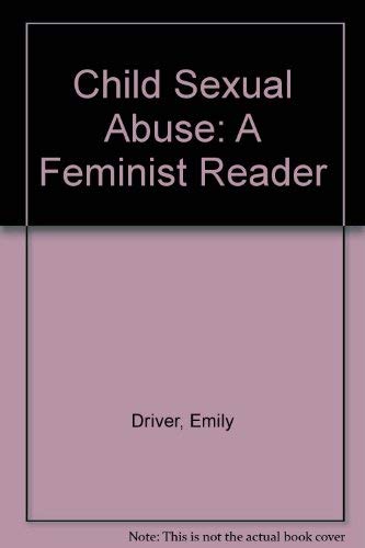 9780814718155: Child Sexual Abuse: A Feminist Reader