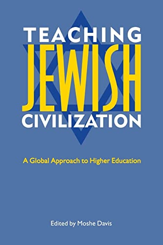 Stock image for TEACHING JEWISH CIVILIZATION. A Global Approach to Higher Education. for sale by Hay Cinema Bookshop Limited