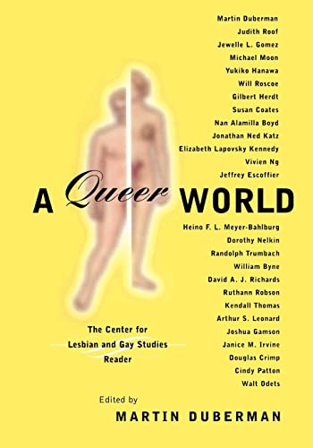 Queer Representations: Reading Lives, Reading Cultures (A Center for Lesbian and Gay Studies Book) (Gay and Lesbian Studies) - Duberman, Martin