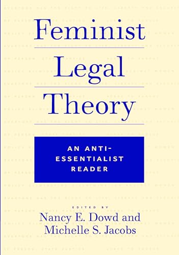 9780814719121: Feminist Legal Theory: An Anti-Essentialist Reader