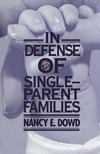 Imagen de archivo de In Defense of Single-Parent Families a la venta por Wonder Book
