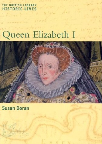 Beispielbild fr Queen Elizabeth I zum Verkauf von Better World Books