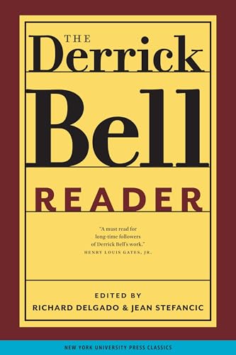 Beispielbild fr Derrick Bell Reader, The (Critical America, 75) zum Verkauf von HPB-Red