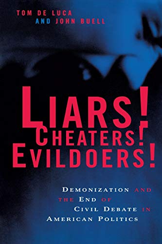 Stock image for Liars! Cheaters! Evildoers! for sale by Blackwell's