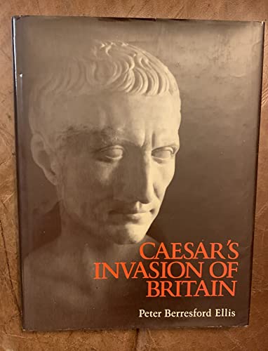 Imagen de archivo de Caesar's Invasion of Britain a la venta por Discover Books