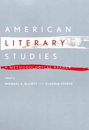 Stock image for American Literary Studies: A Methodological Reader for sale by THE SAINT BOOKSTORE