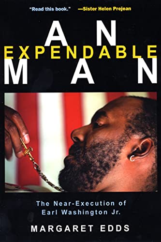 Stock image for An Expendable Man: The Near-Execution of Earl Washington, Jr. for sale by Wonder Book