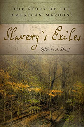 Beispielbild fr Slavery's Exiles: The Story of the American Maroons zum Verkauf von Dream Books Co.