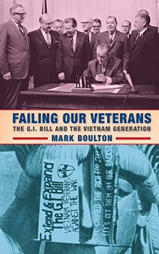 Beispielbild fr Failing Our Veterans : The G. I. Bill and the Vietnam Generation zum Verkauf von Better World Books