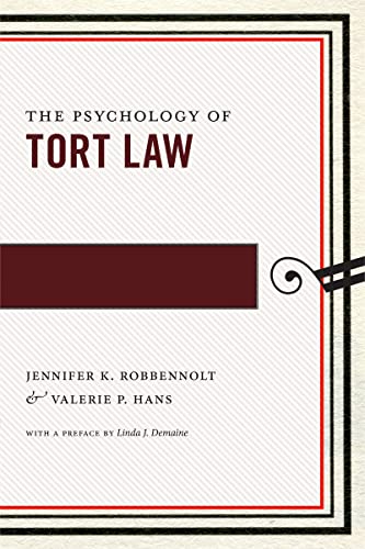 9780814724941: The Psychology of Tort Law